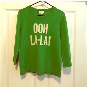 Kate Spade ooh la la ! Sweater